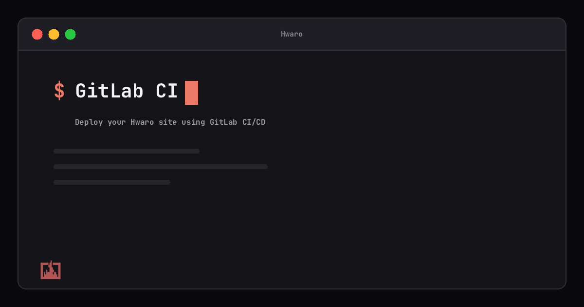 GitLab CI - Hwaro