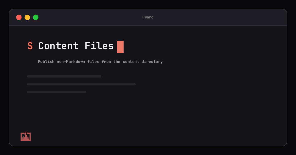 Content Files - Hwaro
