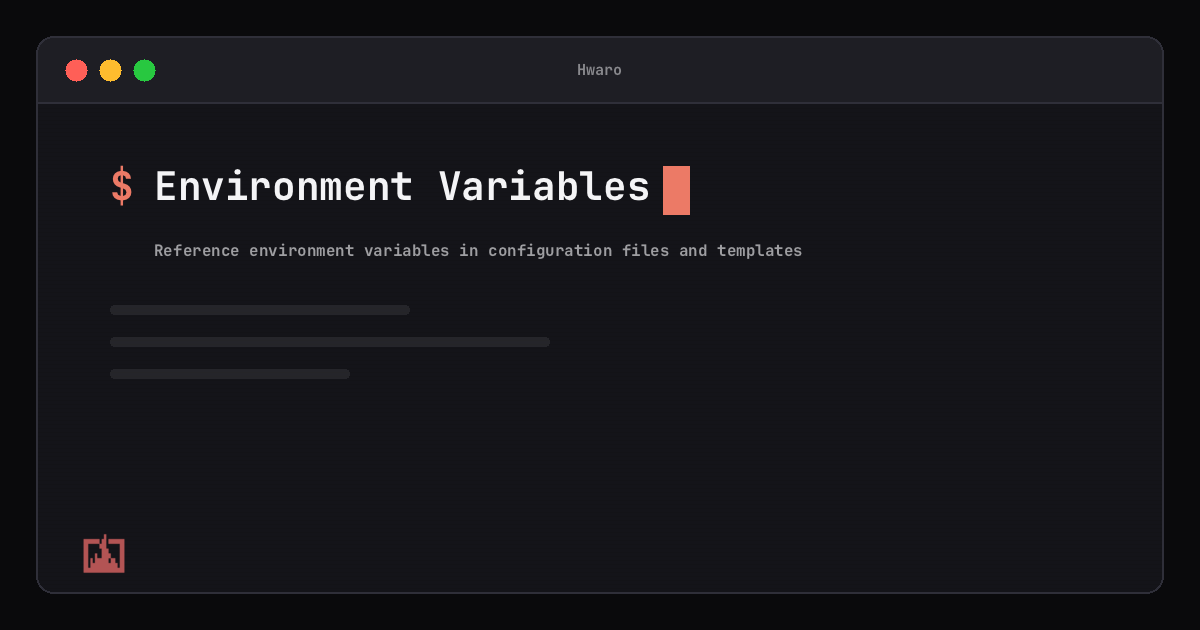 Environment Variables - Hwaro